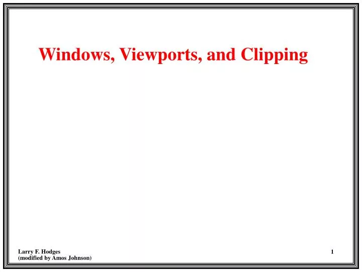 windows viewports and clipping