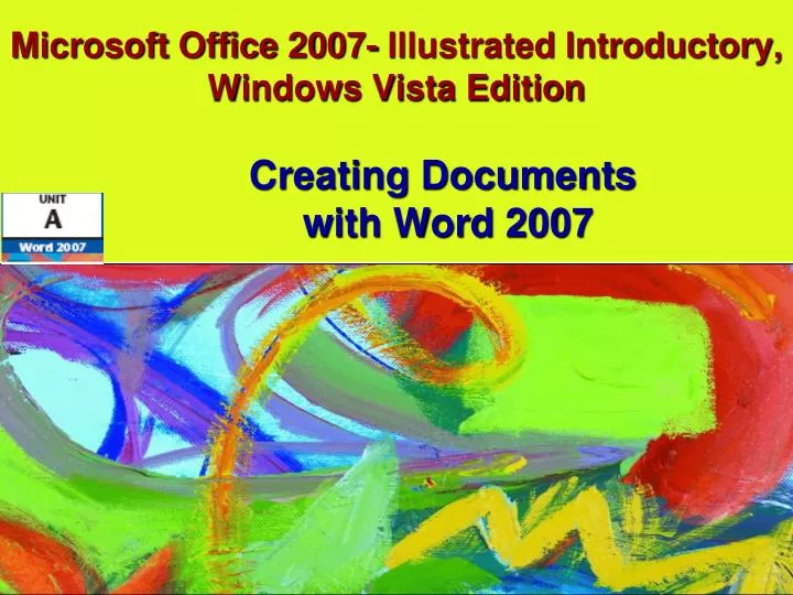 microsoft office 2007 illustrated introductory windows vista edition