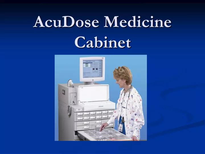 acudose medicine cabinet