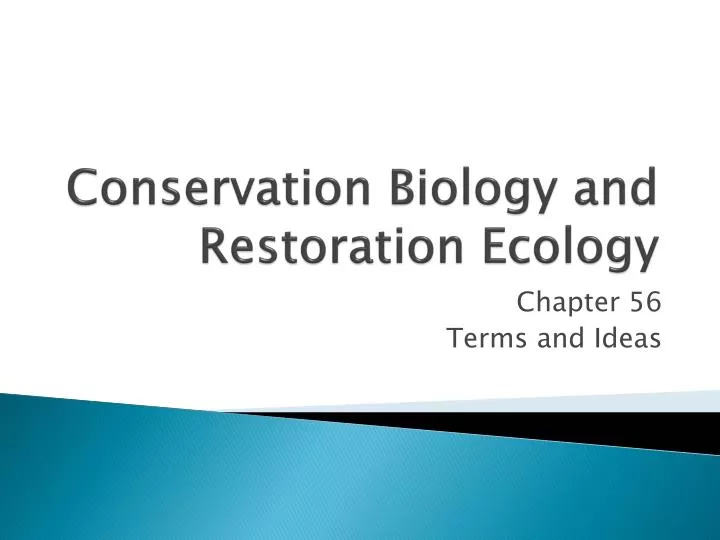 conservation biology and restoration ecology