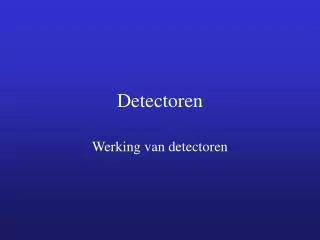 detectoren