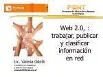 Web 2.0, : trabajar, publicar y clasificar información en red - slide 1