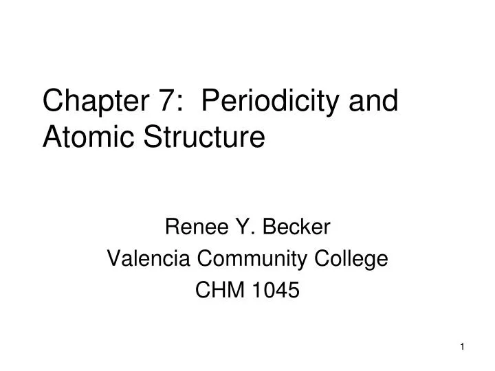 chapter 7 periodicity and atomic structure