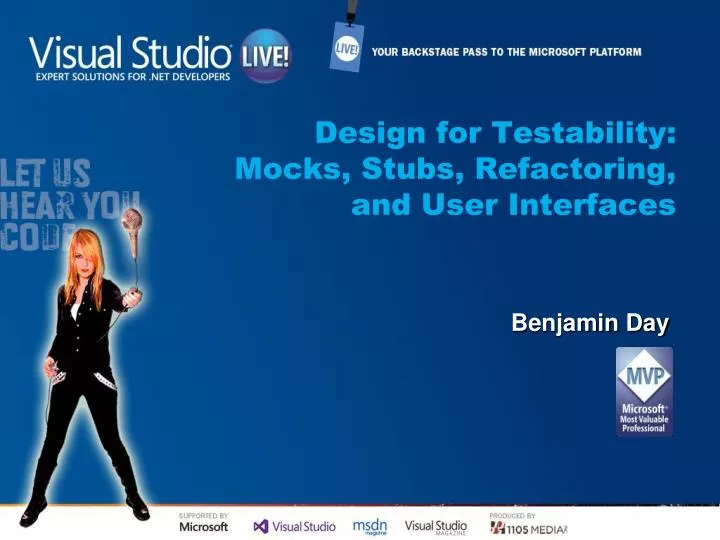 design for testability mocks stubs refactoring and user interfaces
