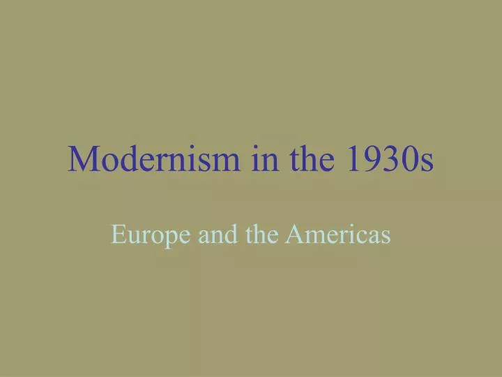 modernism in the 1930s