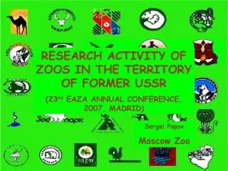 RESEARCH ACTIVITY OF ZOOS IN THE TERRITORY OF FORMER USSR