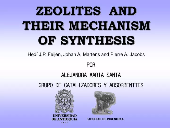 zeolites and their mechanism of synthesis