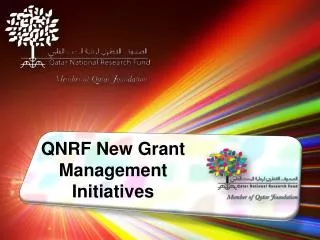 QNRF New Grant Management Initiatives