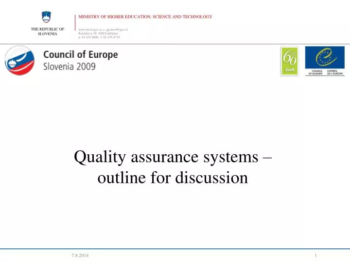 quality assurance systems outline for discussion