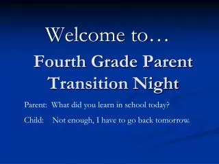 Fourth Grade Parent Transition Night