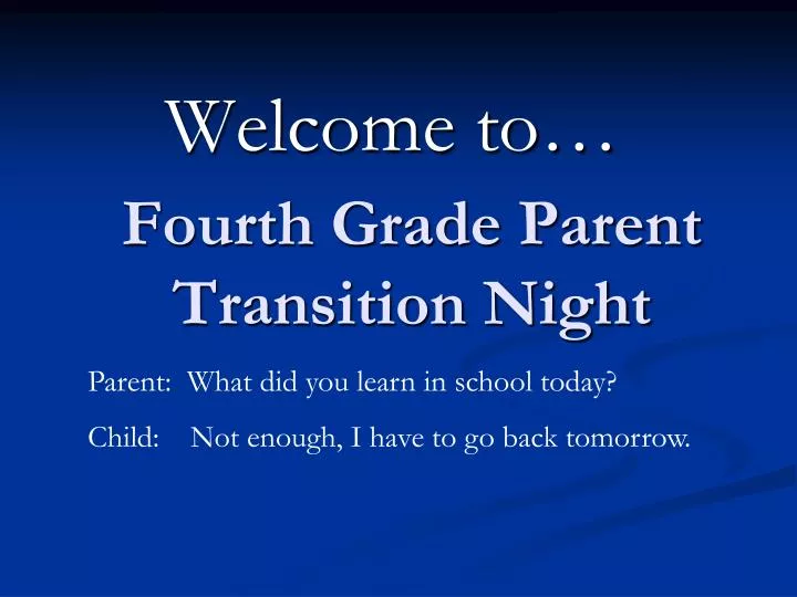 fourth grade parent transition night