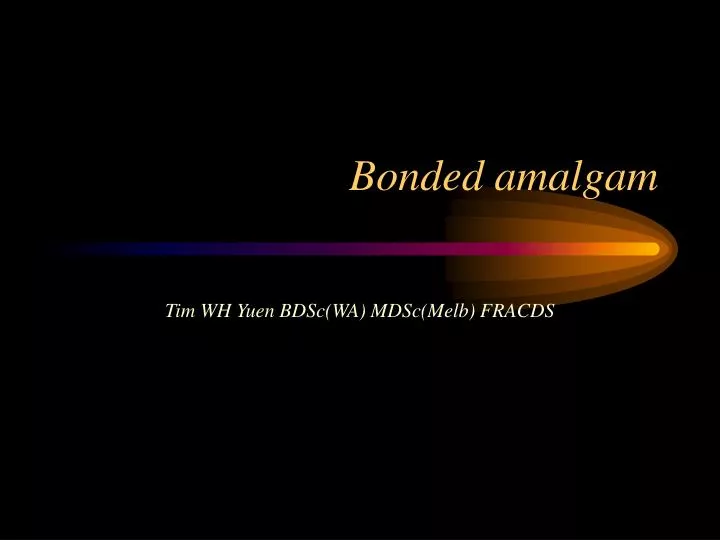 bonded amalgam