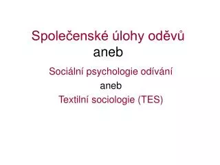 spole ensk lohy od v aneb