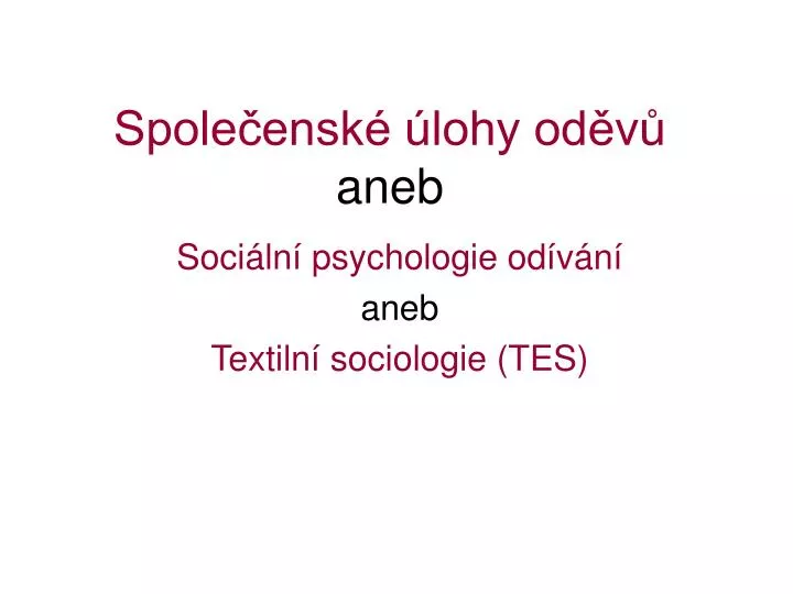 spole ensk lohy od v aneb