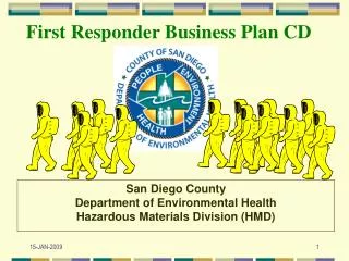 San Diego County Department of Environmental Health Hazardous Materials Division (HMD)