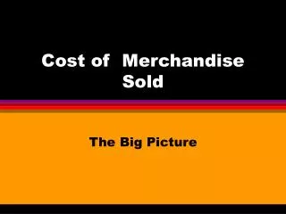 Cost of Merchandise Sold