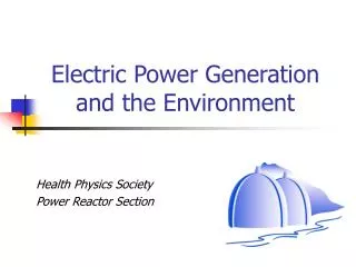Electric Power Generation and the Environment