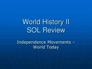 world history ii sol review