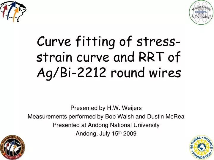 curve fitting of stress strain curve and rrt of ag bi 2212 round wires