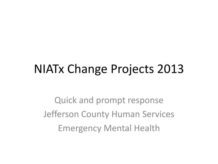 niatx change projects 2013