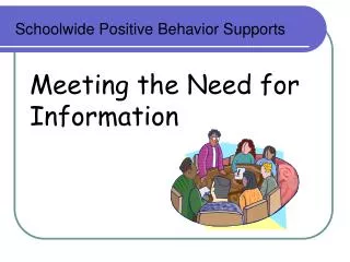 meeting the need for information