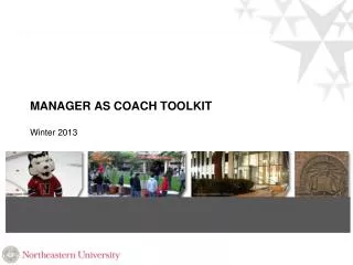 MANAGER AS COACH TOOLKIT Winter 2013