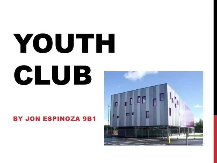 presentation youth club