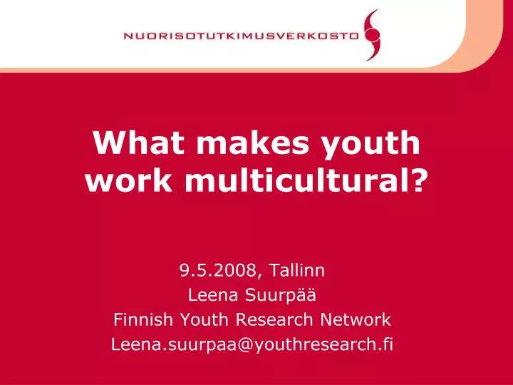 what makes youth work multicultural