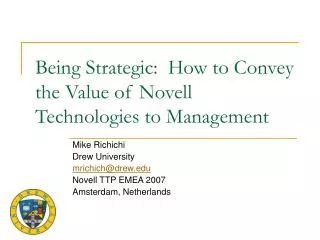 Being Strategic: How to Convey the Value of Novell Technologies to Management