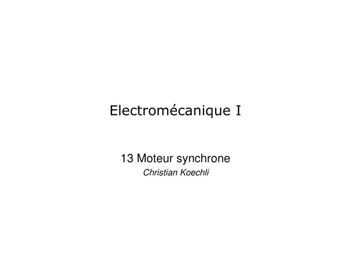 electrom canique i