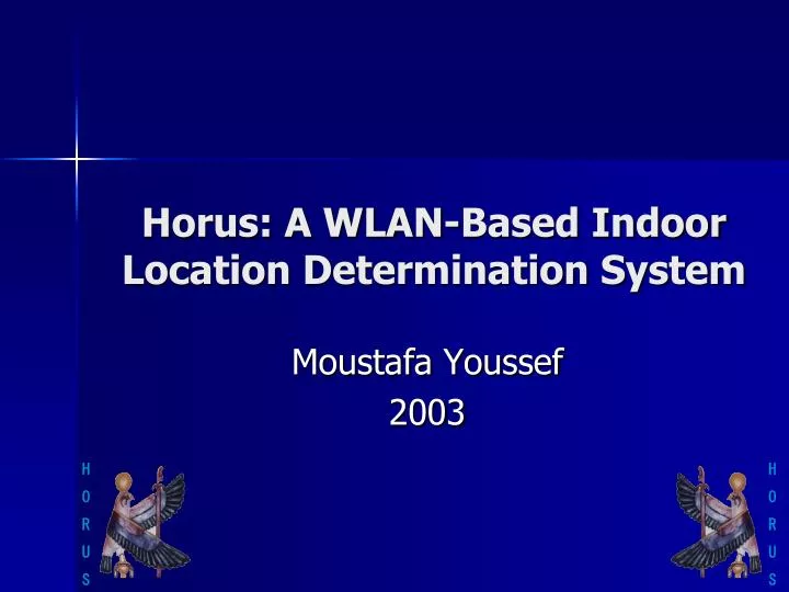 horus a wlan based indoor location determination system