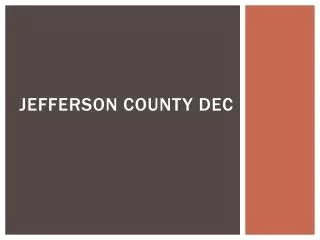 Jefferson County DEC