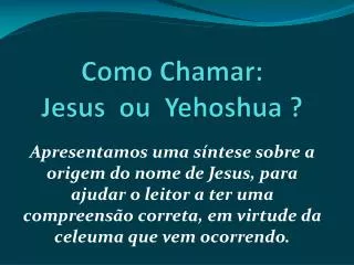 como chamar jesus ou yehoshua
