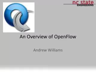 An Overview of OpenFlow