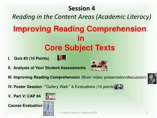 Session 4 Reading in the Content Areas (Academic Literacy)