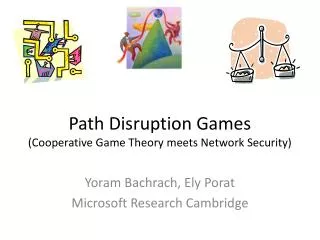 Path Disruption Games (Cooperative Game Theory meets Network Security)