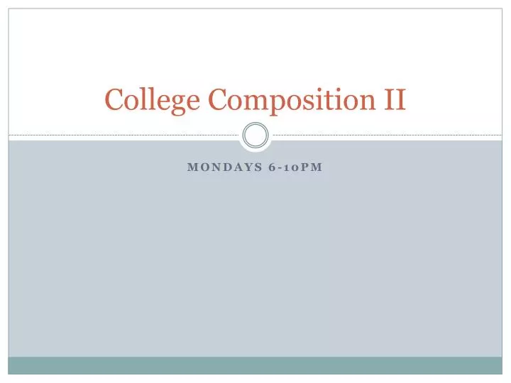 college composition ii