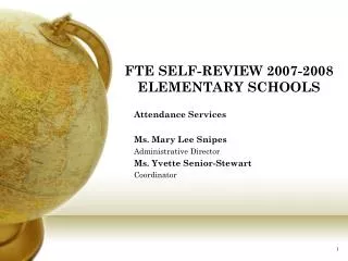 FTE SELF-REVIEW 2007-2008 ELEMENTARY SCHOOLS