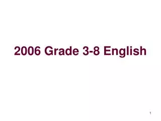 2006 Grade 3-8 English
