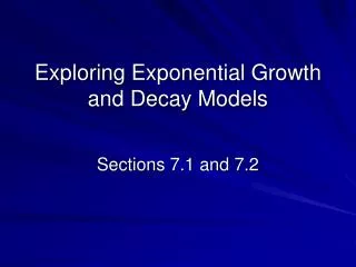 Exploring Exponential Growth and Decay Models