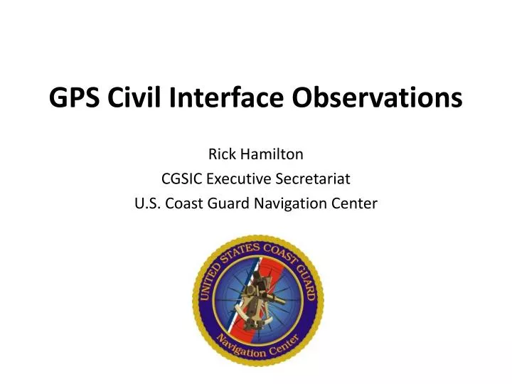 gps civil interface observations