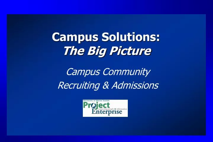 campus solutions the big picture