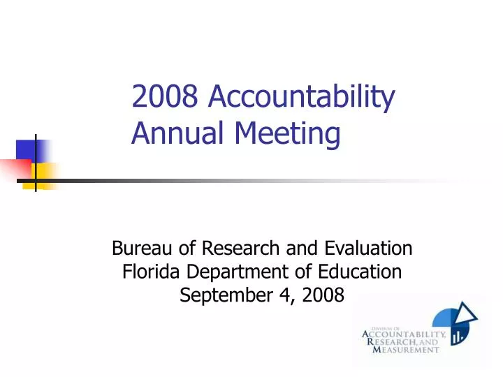 2008 accountability annual meeting