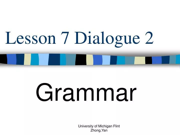 lesson 7 dialogue 2