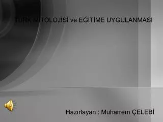 t rk m toloj s ve e t me uygulanmasi