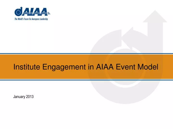 institute engagement in aiaa event model