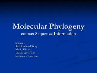 Molecular Phylogeny course: Sequence Information