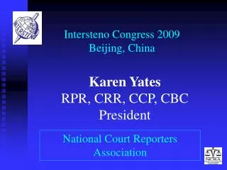 Intersteno Congress 2009 Beijing, China