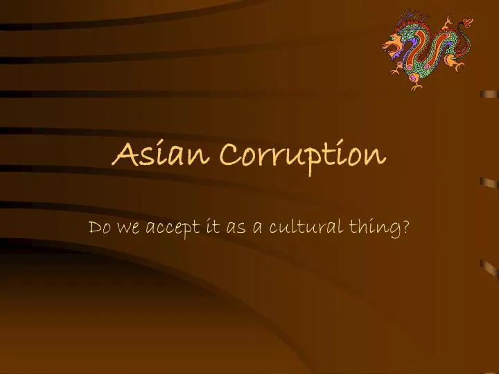 asian corruption