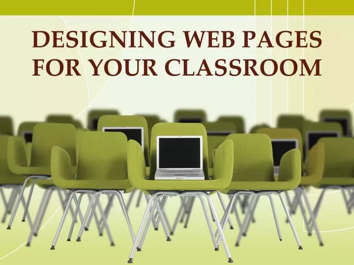 designing web pages for your classroom
